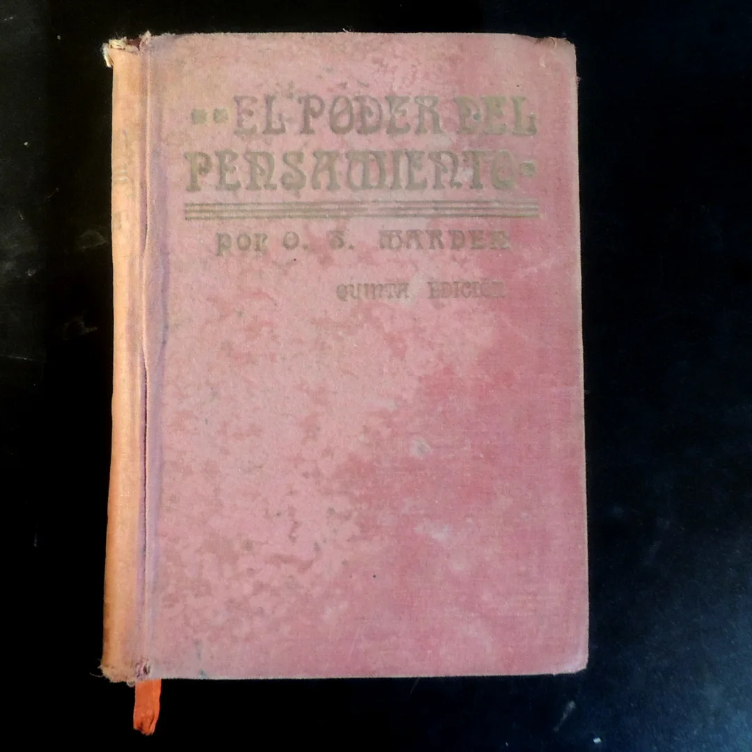 Libro "El Poder del Pensamiento" Orison Swett Marden